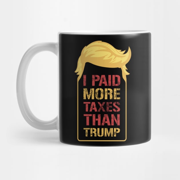 I Paid More In Taxes Than Trump by CF.LAB.DESIGN